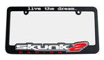 Load image into Gallery viewer, Skunk2 Live The Dream License Plate Frame
